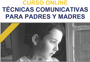 curso online tecnicas comunicativas para padres y madres